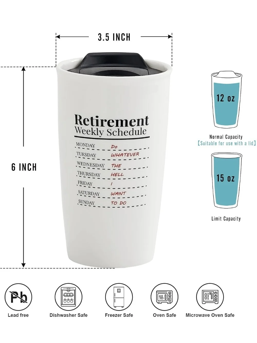 Retirement Weekly Schedule White Ceramic Travel Mug - Happy Retirement